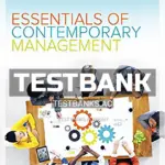Test Bank for Essentials of Contemporary Management 5th CA Edition by Jones