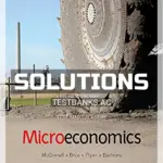 Solutions Manual for Microeconomics 14th CA Edition by Mcconnell
