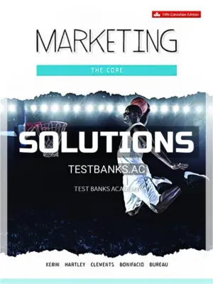 Solutions Manual for Marketing The Core 5th CA Edition by Kerin