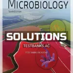 Solutions Manual for Prescotts Microbiology 10th Edition by Willey