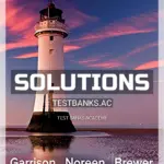 Solutions Manual for Managerial Accounting 16th Edition by Garrison