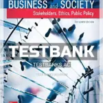 Test Bank for Business and Society Stakeholders Ethics Public Policy 15th Edition by Lawrence