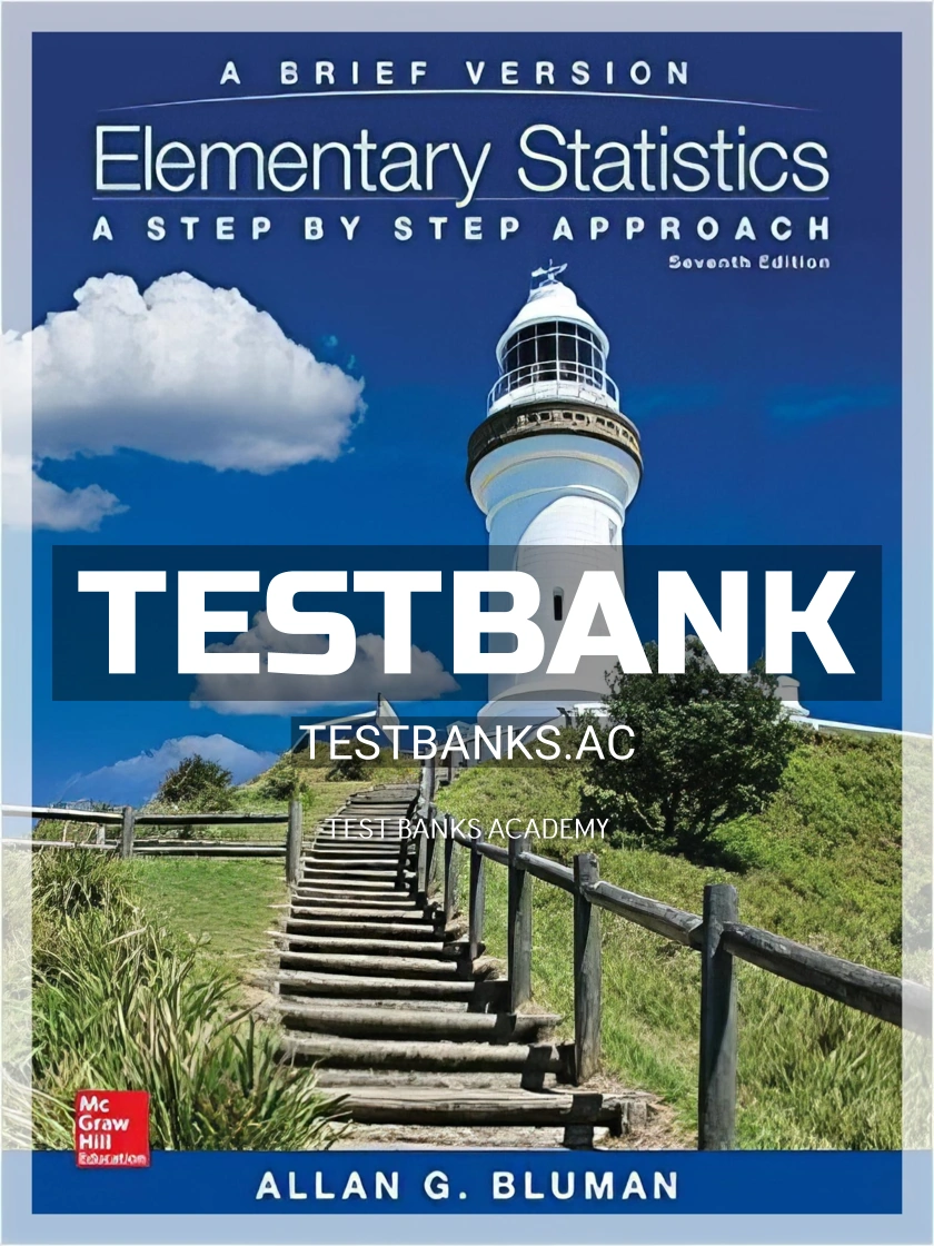 9781259345289-TEST-BANK Test Bank for Elementary Statistics A Step By Step Approach 7th Edition by Bluman