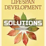 Solutions Manual for Life Span Development 6th CA Edition by Santrock