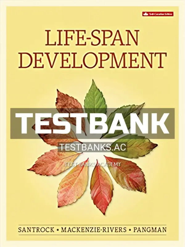 Test Bank for Life Span Development 6th CA Edition by Santrock