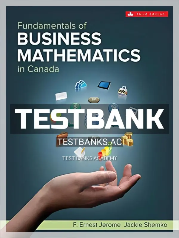 Test Bank for Fundamentals of Business Mathematics in Canada 3rd CA Edition by Jerome
