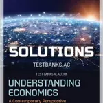 Solutions Manual for Understanding Economics 8th CA Edition by Lovewell