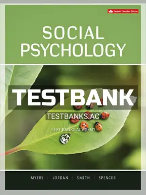 Test Bank for Social Psychology 7th CA Edition by Myers