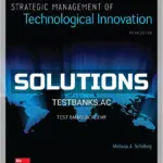Solutions Manual for Strategic Management of Technological Innovation 5th Edition by Schilling