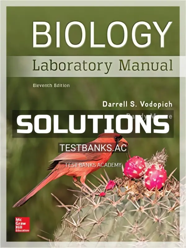 Solutions Manual for Biology Laboratory Manual 11th Edition by Vodopich