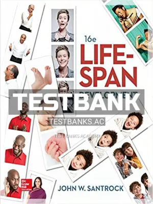 Test Bank for Life Span Development 16th Edition by Santrock
