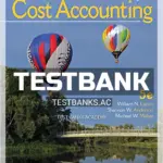 Test Bank for Fundamentals of Cost Accounting 5th Edition by Lanen