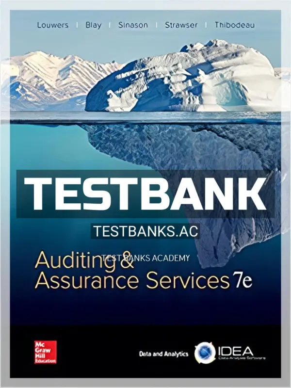 Test Bank for Auditing and Assurance Services 7th Edition by Louwers
