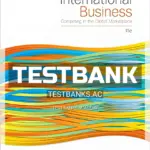 Test Bank for International Business Competing in the Global Marketplace 11th Edition by Hill