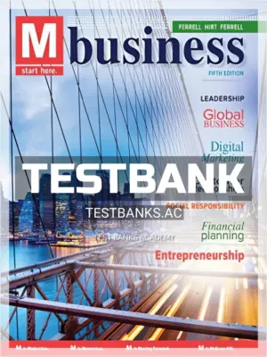 Test Bank for M Business 5th Edition by Ferrell