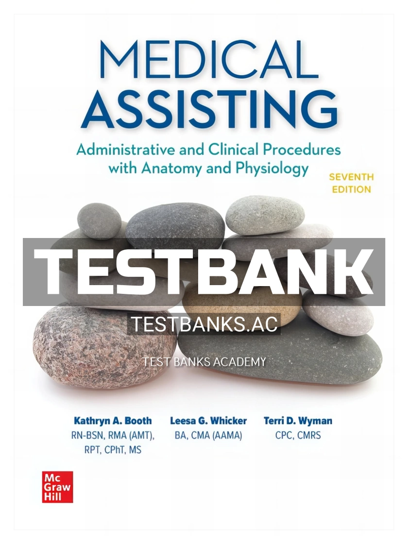 9781259608544-TEST-BANK Test Bank for Medical Assisting Administrative and Clinical Procedures 7th Edition by Booth