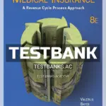 Test Bank for NR Medical Insurance A Revenue Cycle Process Approach 8th Edition by Valerius