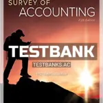 Test Bank for Survey of Accounting 5th Edition by Edmonds