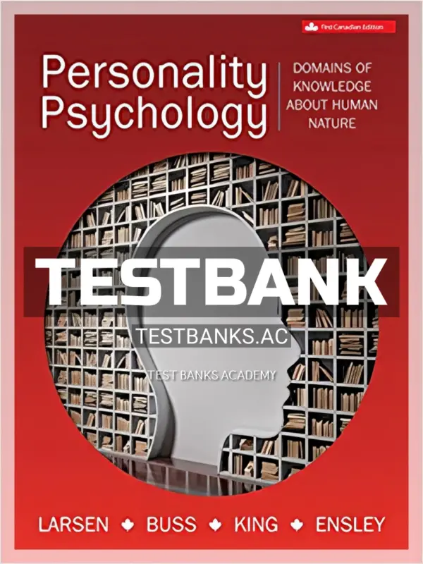 Test Bank for Personality Psychology 1st CA Edition by Larsen
