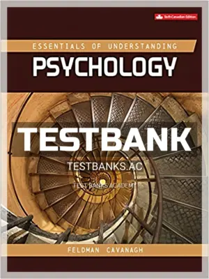 Test Bank for Essentials Of Understanding Psychology 6th CA Edition by Feldman