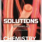 Solutions Manual for Chemistry 3rd CA Edition by Silberberg