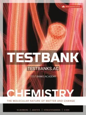 Test Bank for Chemistry 3rd CA Edition by Silberberg