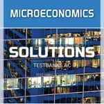 Solutions Manual for Microeconomics 15th CA Edition by McConnell