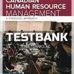 Test Bank for Canadian Human Resource Management 12th CA Edition by Schwind
