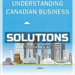 Solutions Manual for Understanding Canadian Business 10th CA Edition by Nickels