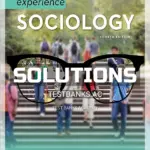 Solutions Manual for Experience Sociology 4th Edition by Croteau