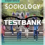 Test Bank for Experience Sociology 4th Edition by Croteau