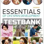 Test Bank for Essentials of Life Span Development 5th Edition by Santrock