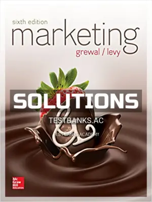 Solutions Manual for Marketing 6th Edition by Grewal