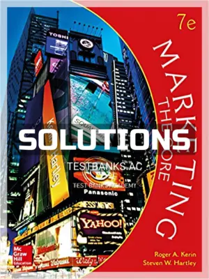 Solutions Manual for Marketing The Core 7th Edition by Kerin