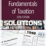 Solutions Manual for Fundamentals of Taxation 2018 Edition 11th Edition by Cruz