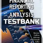 Test Bank for Financial Reporting and Analysis 7th Edition by Revsine