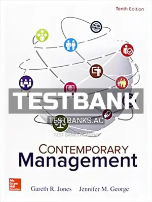 Test Bank for Contemporary Management 10th Edition by Jones