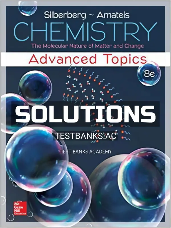 Solutions Manual for Chemistry 8th Edition by Silberberg