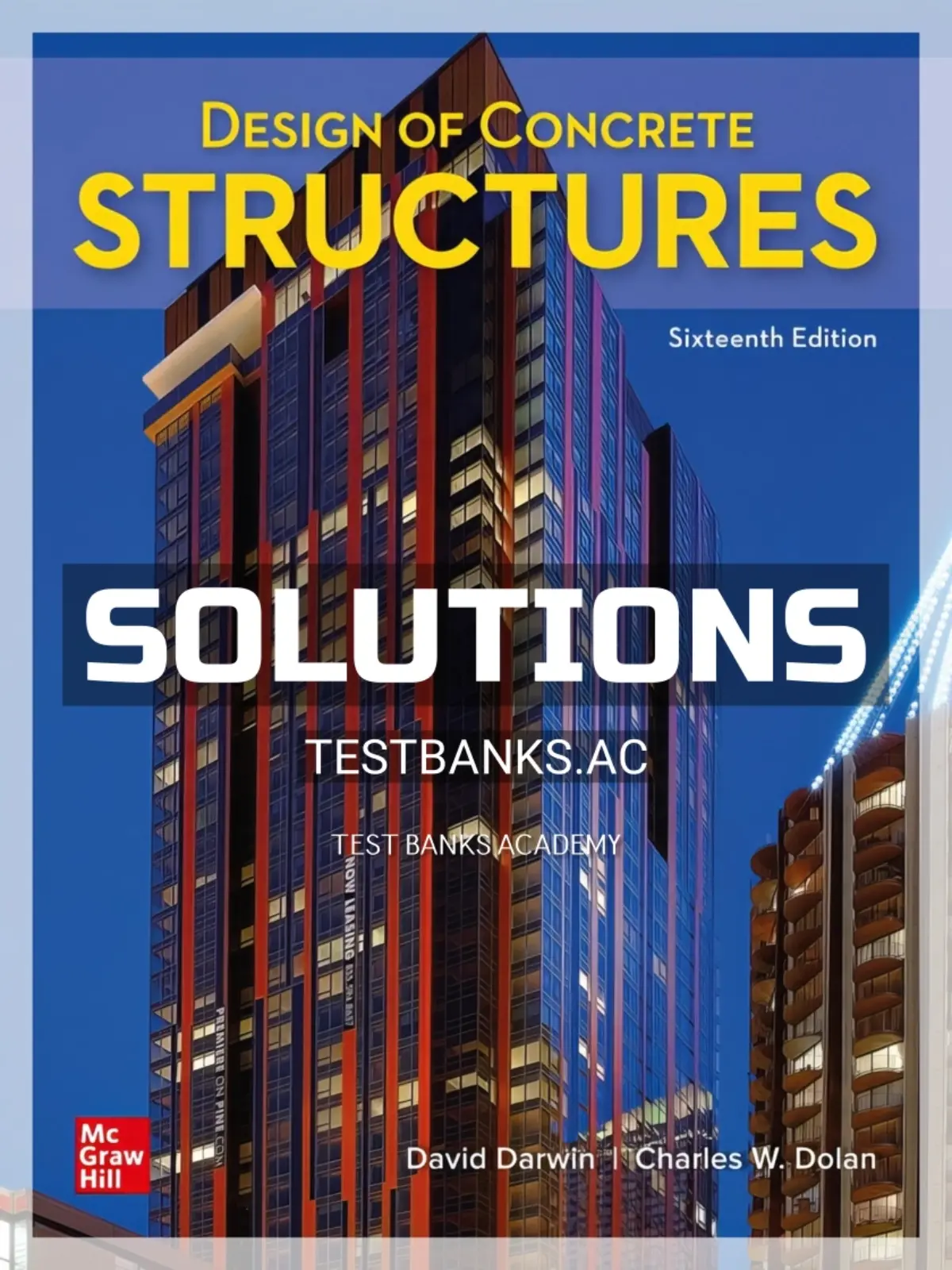 Solutions Manual for Design of Concrete Structures 16th