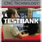 Test Bank for Machining and CNC Technology 4th Edition by Fitzpatrick