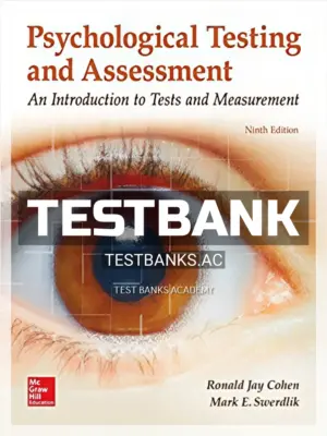 Test Bank for Psychological Testing and Assessment 9th Edition by Cohen