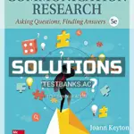 Solutions Manual for Communication Research 5th Edition by Keyton
