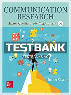 Test Bank for Communication Research 5th Edition by Keyton