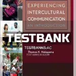 Test Bank for Experiencing Intercultural Communication 6th Edition by Martin