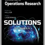 Solutions Manual for Introduction to Operations Research 11th Edition by Hillier