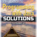 Solutions Manual for Introduction to Programming with Java 3rd Edition by Dean