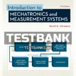 Test Bank for Introduction to Mechatronics and Measurement Systems 5th Edition by Alciatore