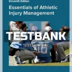Test Bank for Essentials of Athletic Injury Management 11th Edition by Prentice