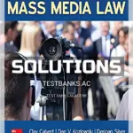 Solutions Manual for Mass Media Law 20th Edition by Calvert