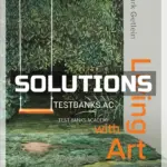 Solutions Manual for Living with Art 12th Edition by Getlein